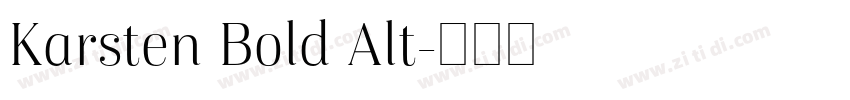 Karsten Bold Alt字体转换 Karsten Bold Alt字体转换